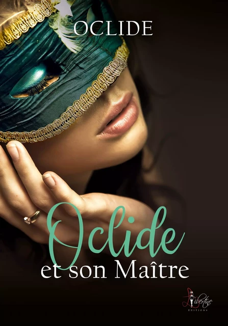 Oclide et son Maître -  Oclide - Libertine Editions