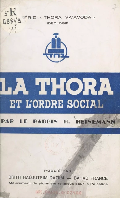 La Thora et l'ordre social - H. Heinemann - FeniXX réédition numérique