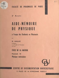 Aide-mémoire de physique à l'usage des étudiants en Pharmacie. États de la matière (2)