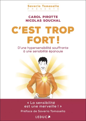 C'est trop fort ! - Carol Pirotte, Nicolas Souchal - Éditions Leduc