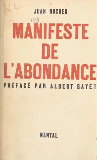 Manifeste de l'abondance - Jean Nocher - FeniXX réédition numérique