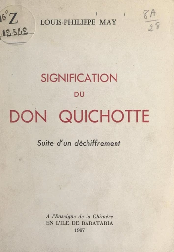 Signification du Don Quichotte - Louis-Philippe May - FeniXX réédition numérique