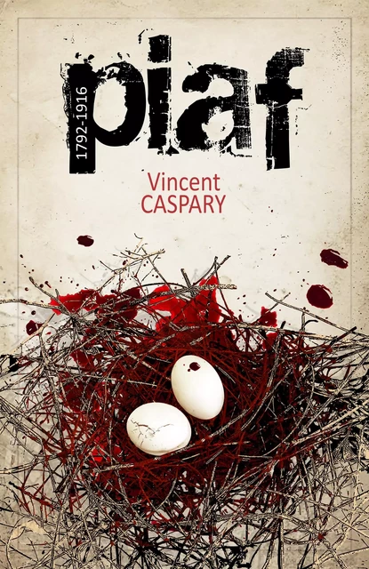 Piaf - Vincent CASPARY - Librinova