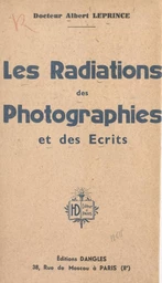 Les radiations des photographies et des écrits