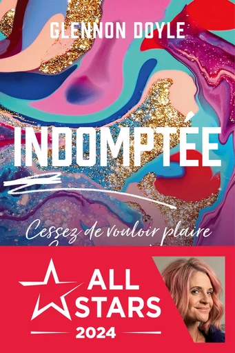 Indomptée - Glennon Doyle - Éditions Leduc