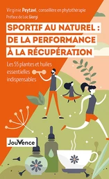 Sportif au naturel : de la performance à la récupération