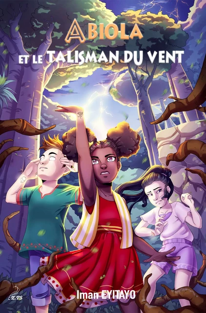 Abiola et le talisman du vent - Iman Eyitayo - Editions Plumes Solidaires