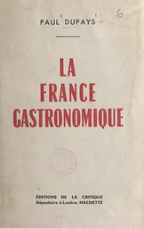 La France gastronomique