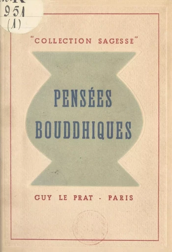 Pensées bouddhiques - Simone Grené - FeniXX réédition numérique