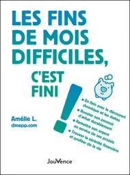 Les fins de mois difficiles, c'est fini !