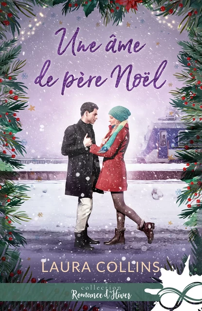 Une âme de père Noël - Laura Collins - Collection Infinity