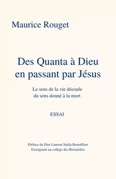 Des Quanta à Dieu en passant par Jésus