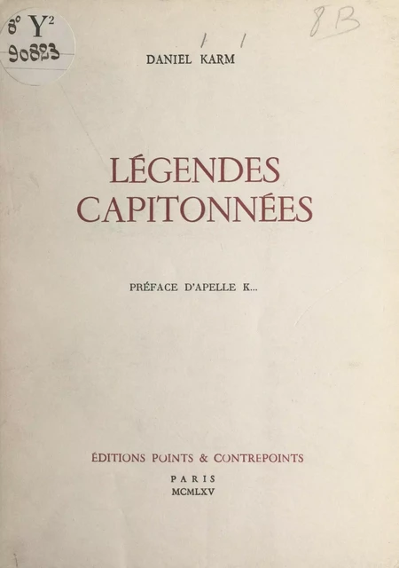 Légendes capitonnées - Daniel Karm - FeniXX réédition numérique