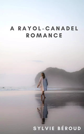 A Rayol-Canadel Romance - Sylvie BÉROUD - Librinova