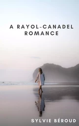 A Rayol-Canadel Romance