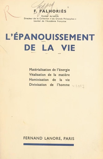 L'épanouissement de la vie - Fortuné Palhoriès - FeniXX réédition numérique