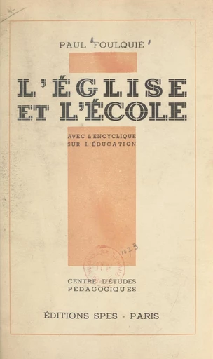 L'église et l'école - Paul Foulquié - FeniXX réédition numérique