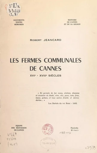 Les fermes communales de Cannes - Robert Jeancard - FeniXX réédition numérique