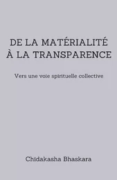 De la matérialité à la transparence