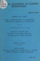 Économie de la santé : essai de construction et d'illustration d'une grille d'analyse et de réflexio