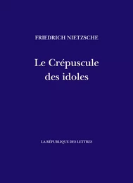 Le Crépuscule des idoles