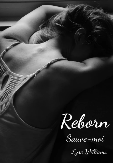 Reborn - Lyse Williams - Librinova