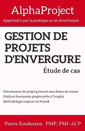 Gestion de projets d’envergure