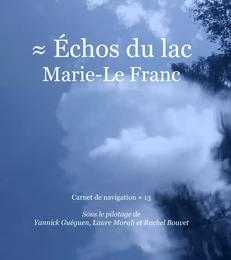 Échos du lac Marie-Le Franc