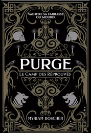 PURGE : Le Camp des Réprouvés