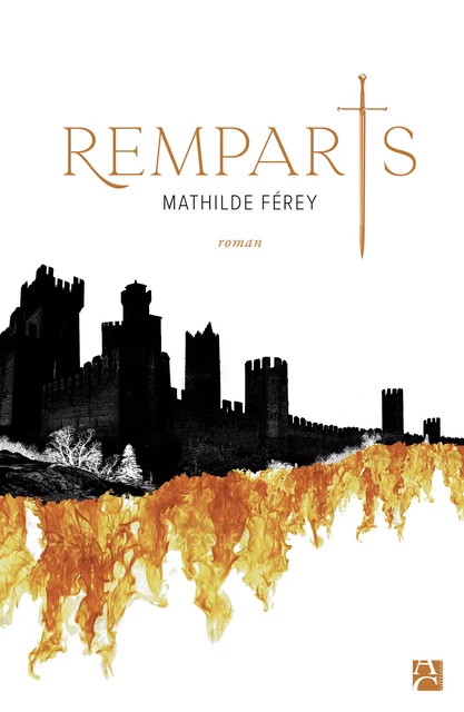 Remparts - Mathilde Férey - Anne Carrière