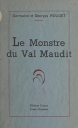 Le monstre du Val maudit