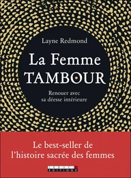 La femme tambour : Renouer avec sa déesse intérieur