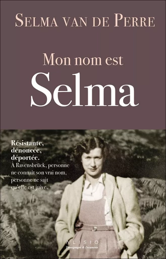 Mon nom est Selma - Selma Van de Perre - Alisio