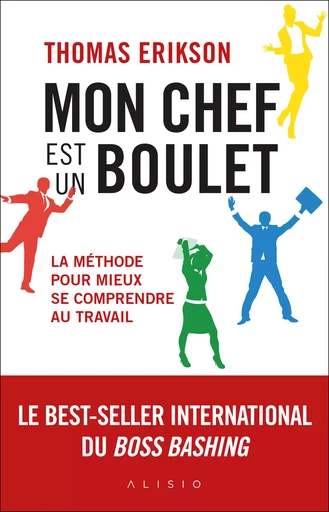 Mon chef est un boulet - Thomas Erikson - Alisio