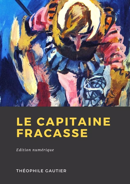 Le Capitaine Fracasse - Théophile Gautier - Librofilio