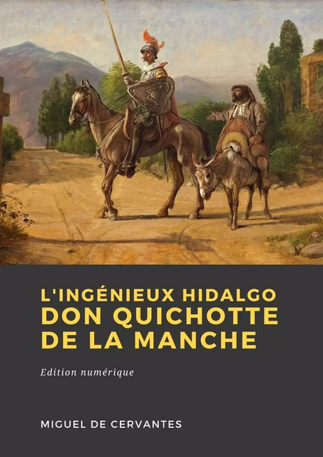 L'Ingénieux Hidalgo Don Quichotte de la Manche - Miguel Cervantes Saavedra - Librofilio