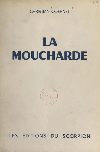 La moucharde - Christian Coffinet - FeniXX réédition numérique