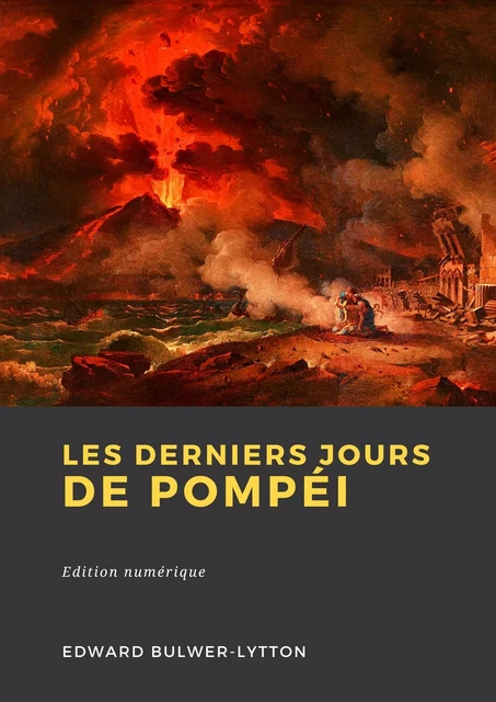 Les Derniers Jours de Pompéi - Edward Bulwer-Lytton - Librofilio