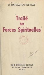 Traité des forces spirituelles