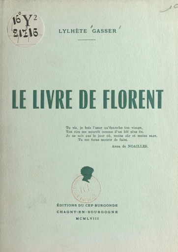 Le livre de Florent - Lylhète Gasser - FeniXX réédition numérique