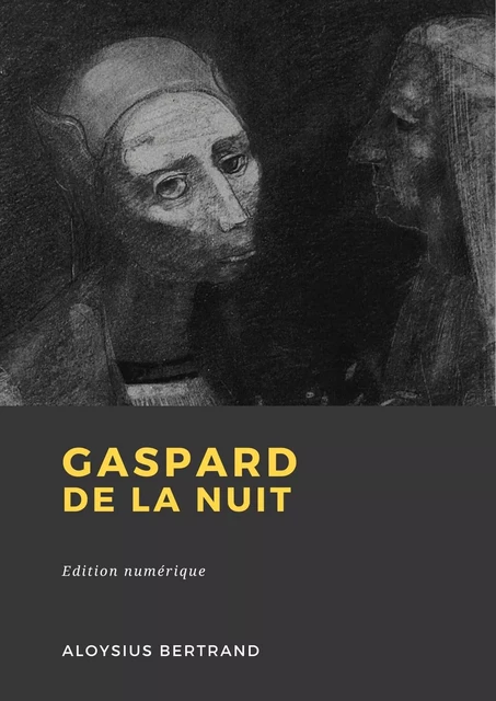 Gaspard de la nuit - Aloysius Bertrand - Librofilio