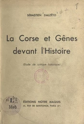 La Corse et Gênes devant l'histoire