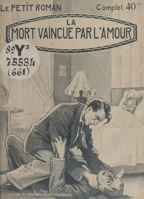 La mort vaincue par l'amour - Alice Ravenne - FeniXX réédition numérique