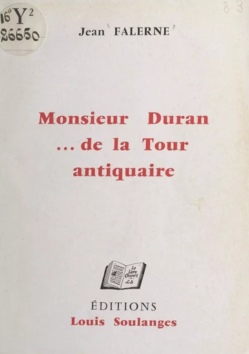 Monsieur Duran... de la Tour, antiquaire - Jean Falerne - FeniXX réédition numérique