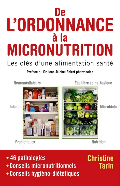 De l'ordonnance à la micronutrition - Christine TARIN - Librinova