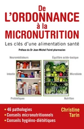 De l'ordonnance à la micronutrition