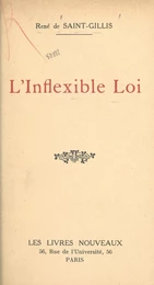 L'inflexible loi