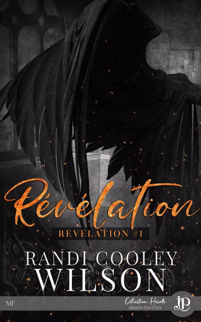 Révélation - Randi Cooley Wilson - Juno Publishing