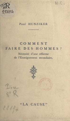 Comment faire des hommes ? - Paul Hunziker - FeniXX réédition numérique