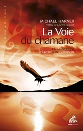 La Voie du chamane